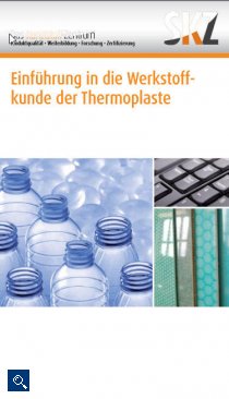 Einführung in die Werkstoffkunde der Thermoplaste (Foto: SKZ)